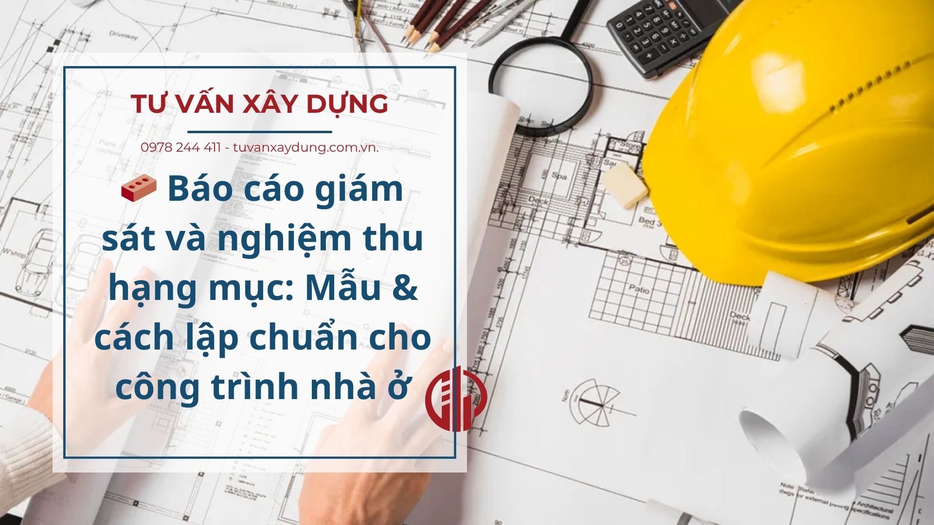 Mẫu & cách lập chuẩn cho công trình nhà ở